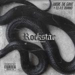 Andre The Giant Ft. Ele A El Dominio - Rockstar MP3